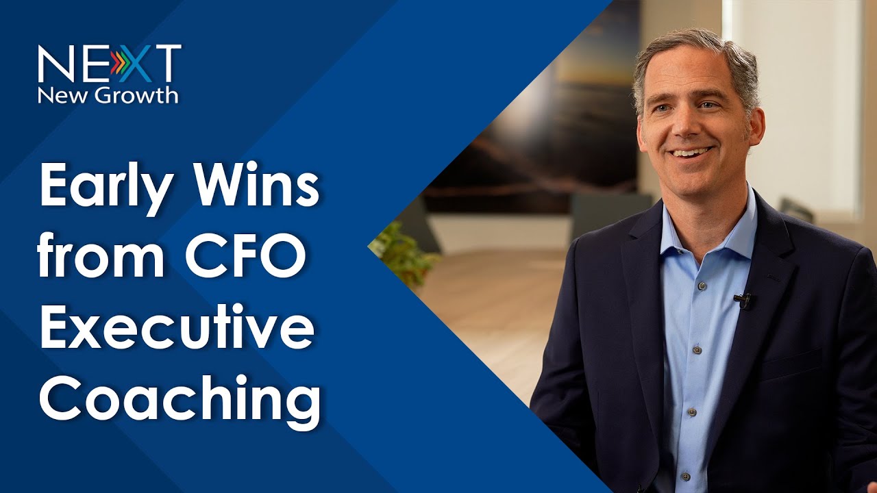 1B Early Wins from CFO Executive Coaching