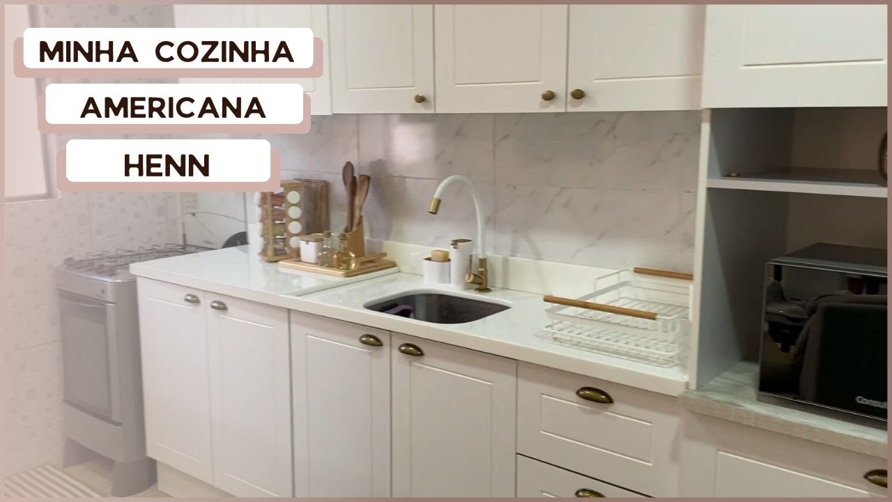 MINHA NOVA COZINHA AMERICANA HENN!!! | PARTE 1