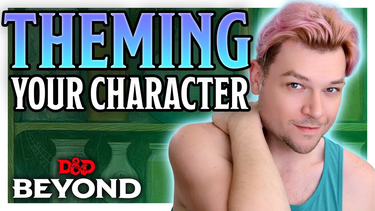 Tailoring Your Character's Abilities w/ Xander Jeanneret | D&D Beyond