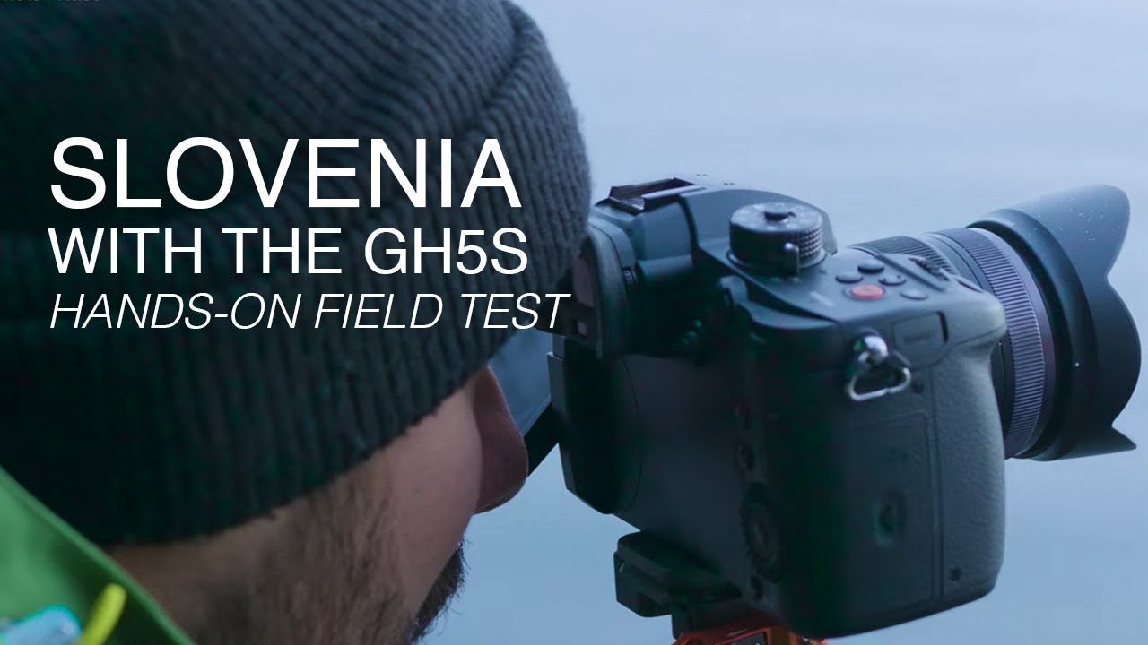 Panasonic LUMIX GH5S | Практические полевые испытания в Словении