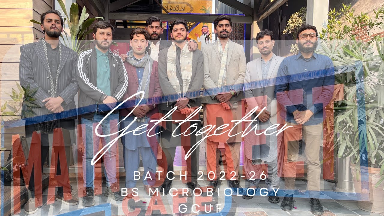 Get-together | last paper of 7th semester | Main Street | Batch 2022-26 | GCUF | Microbiology 