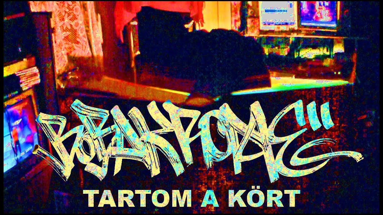 BOBAKROME - TARTOM A K&Ouml;RT
