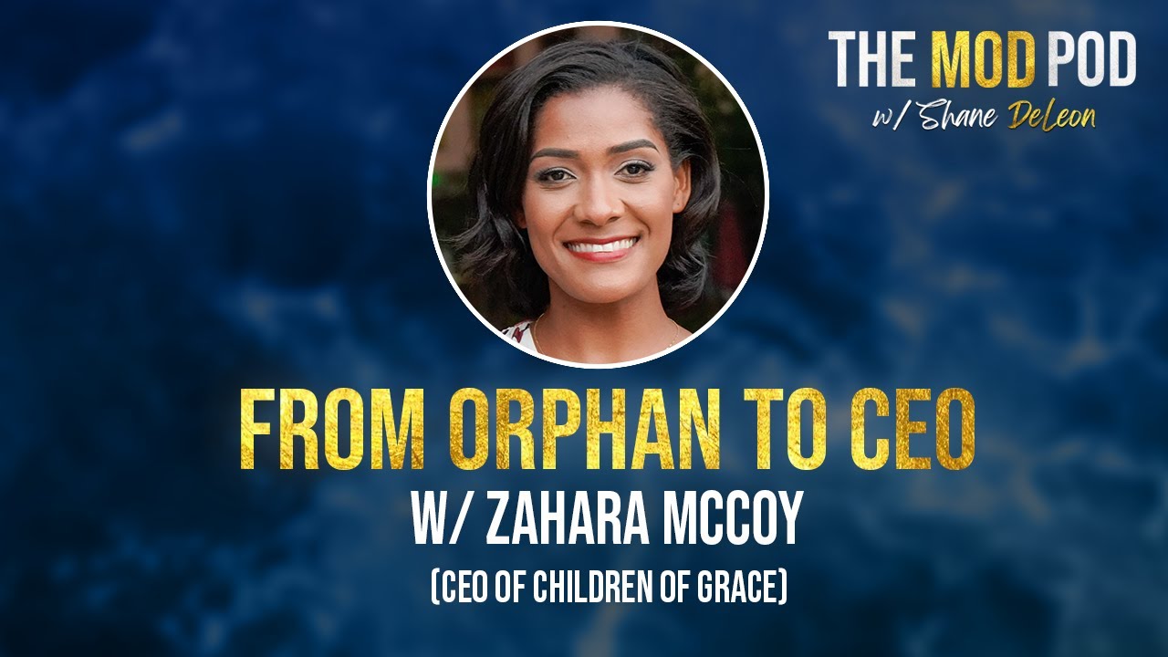From Orphan to CEO | Zahara McCoy (The Mind of DeLeon Podcast)