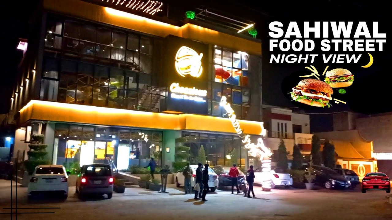 Sahiwal Food Street Night View |  ساہیوال فوڈ سٹریٹ | Walk In Sahiwal | Food Street | #sahiwal