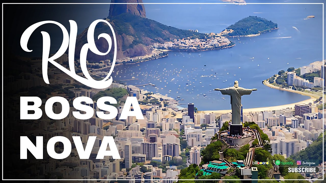 Clássicos da Bossa Nova Brasil: O Melhor da Música Brasileira com Alma Carioca