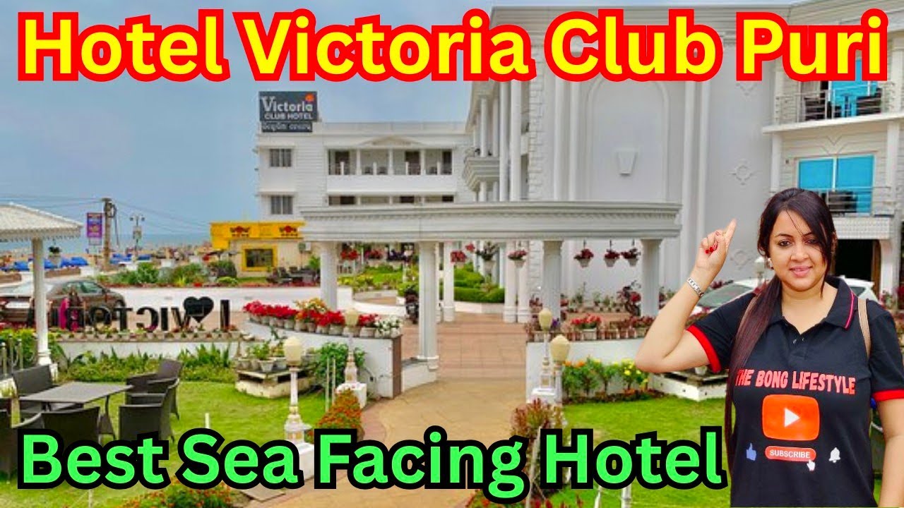 Hotel Victoria Club Puri/Best Sea Facing Hotel In Puri/Puri Sea Facing hotels/Puri Hotels Near Beach