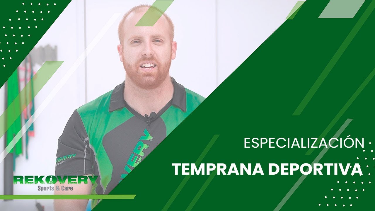 Especialización temprana deportiva