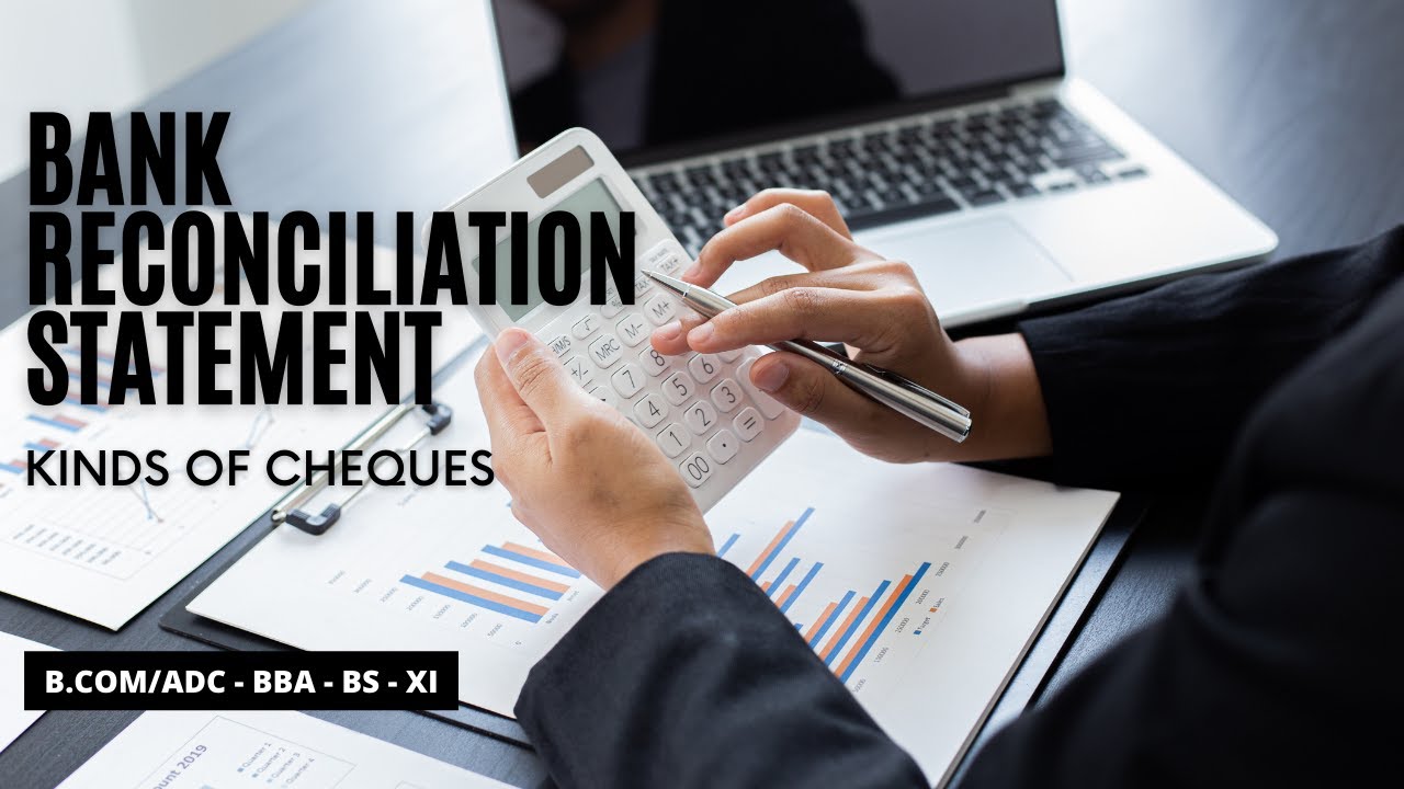 Bank Reconciliation Statement - Kinds of Cheques (in Urdu/Hindi) | a4accounting