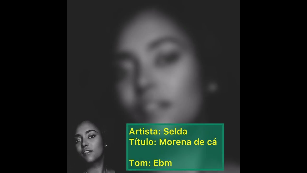 Selda - Morena de cá | Letra e Cifra