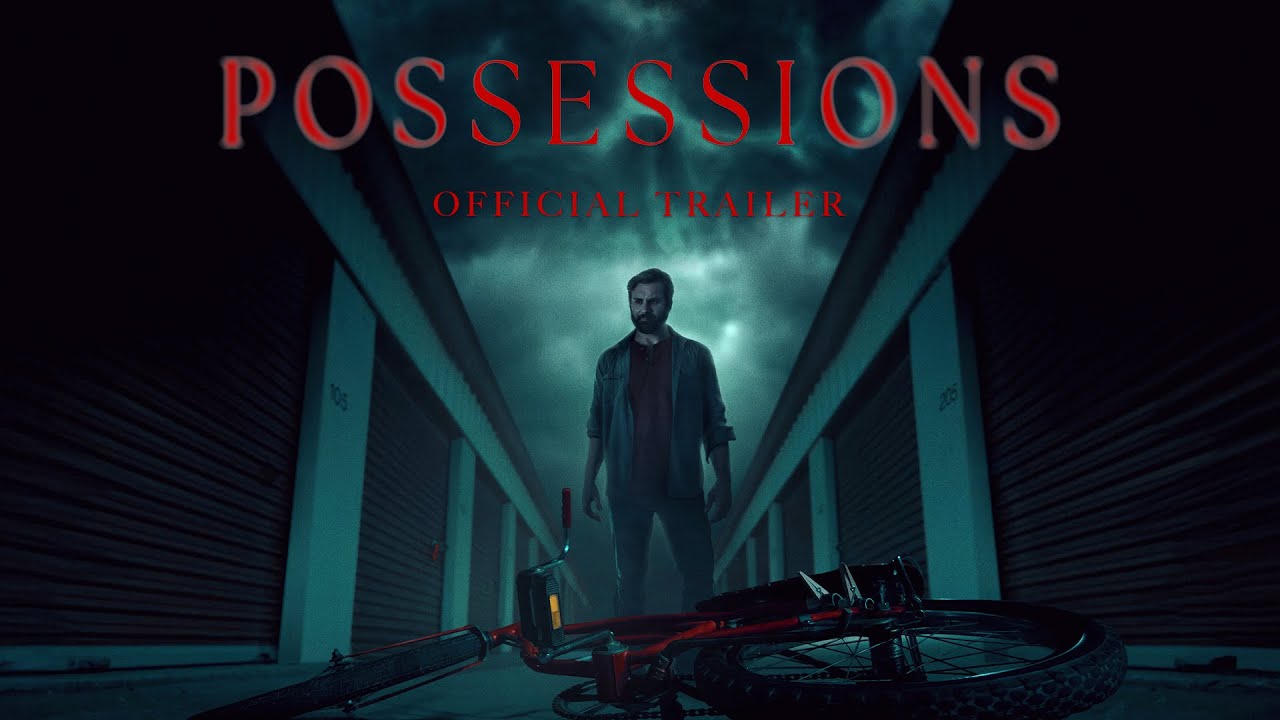 POSSESSIONS | Official Trailer
