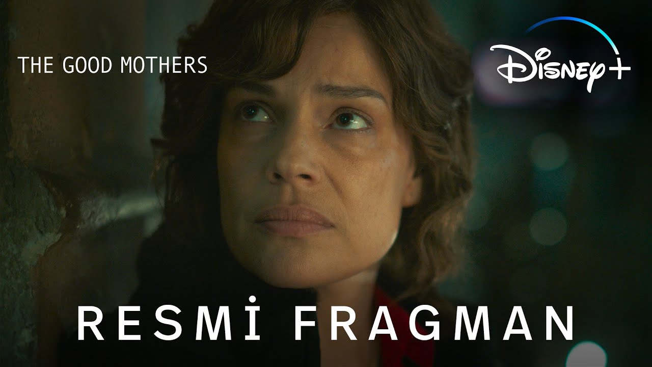The Good Mothers | Resmi Fragman | Disney+