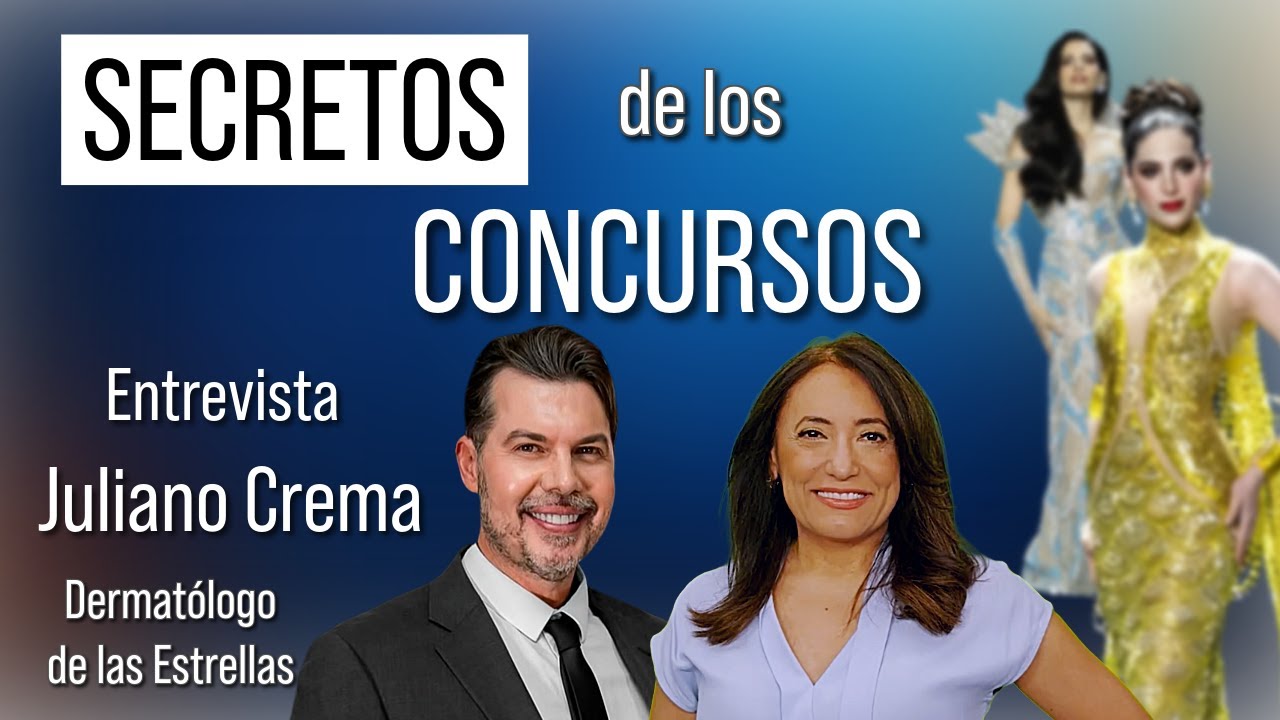 Secretos de los Concursos de Belleza-Entrevista Juliano Crema
