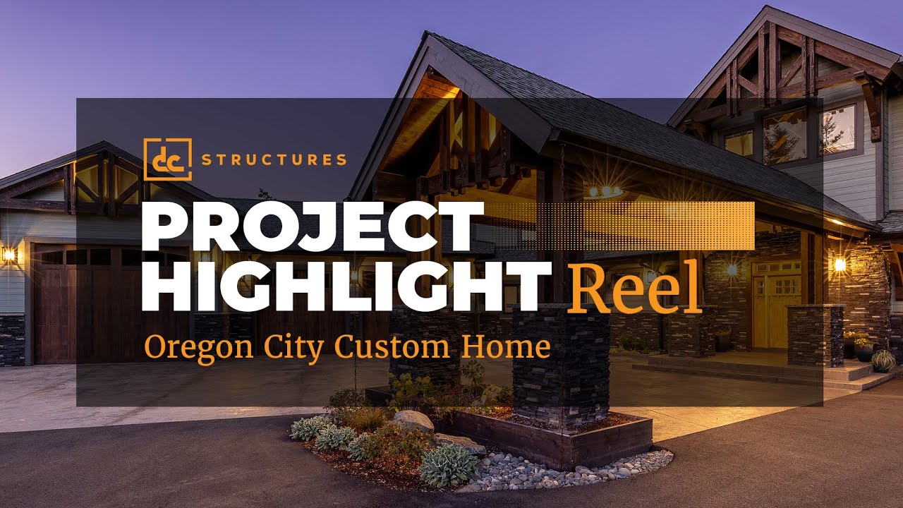 DC Structures Project Tour | Oregon City Custom Home