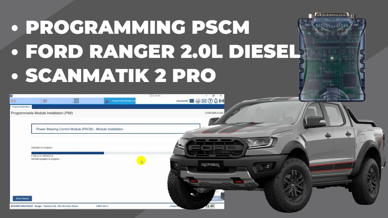 PROGRAMMING PSCM | FORD RANGER 2.0L DIESEL | SCANMATIK 2 PRO