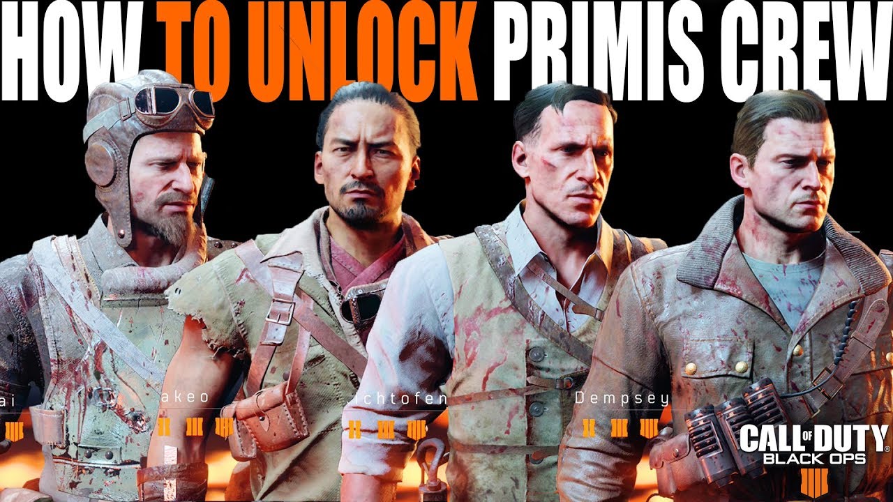 Update: Primis Crew Unlocked! Blackout Zombies Characters (Dempsey, Nikolai, Takeo, Richtofen)