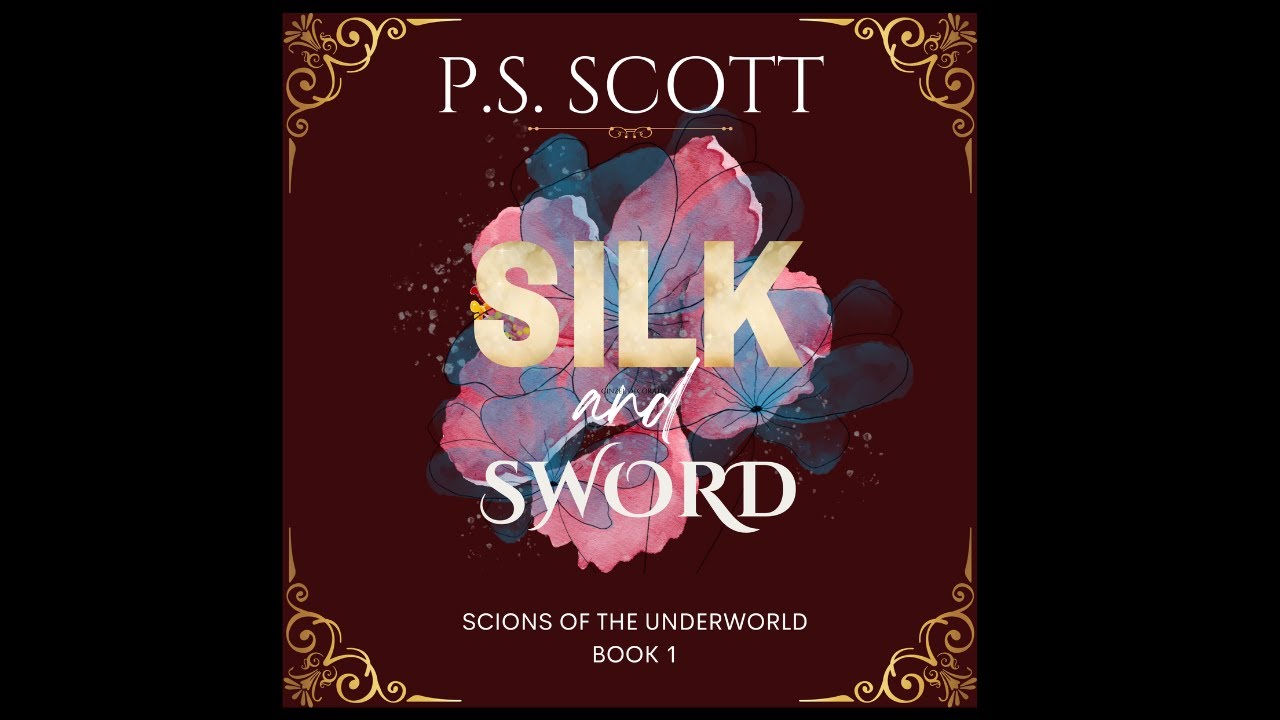 Silk and Sword Audiobook by P.S. Scott / Spicy FF Sapphic Romance Audiobook Full-length