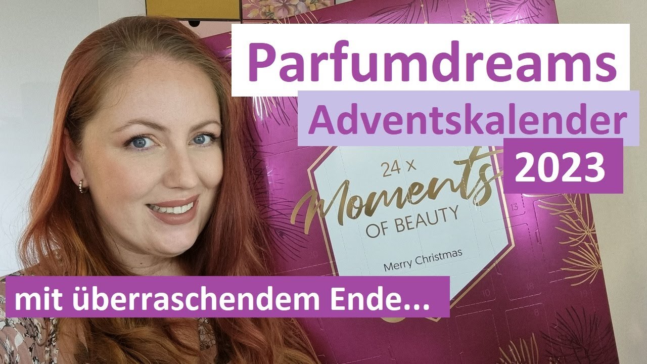 Parfumdreams Adventskalender 2023 ✨ UNBOXING mit Überraschung am Ende! 🤩 24 x Moments of Beauty