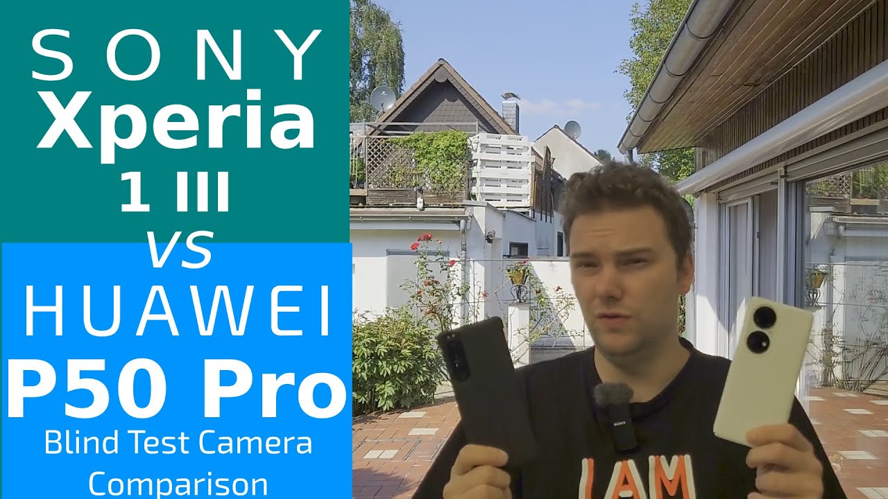 Blind Test Camera Comparison - Xperia 1 III vs P50 Pro