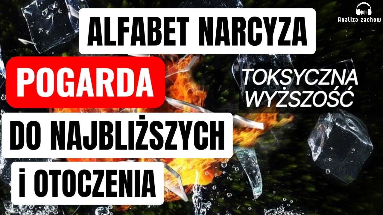 Pogarda narcyza: najbliższych traktuje najgorzej. Mechanizm umniejszania, dewaluacji i dominacji.