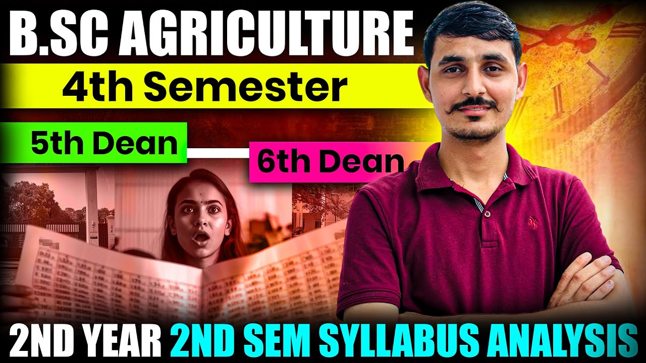 B.Sc Agriculture 4th Semester Complete Syllabus | Subjects, Classes & Notes | Hindi + English