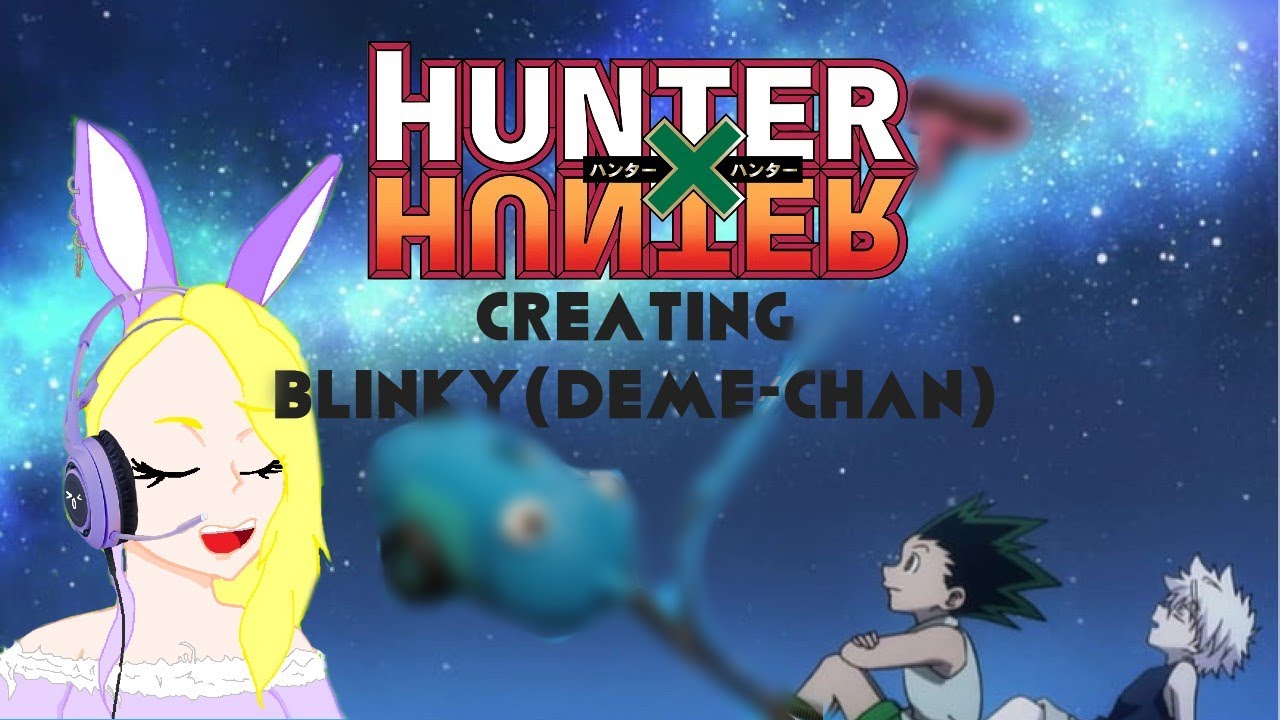 Making of Cosplay Prop- Hunter X Hunter _ Blinky(Dame-chan)