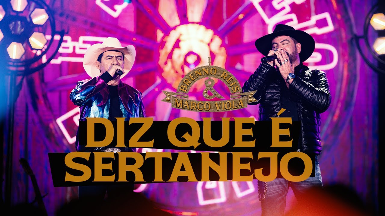 Brenno Reis e Marco Viola - Diz Que É Sertanejo (DVD Novas Histórias)