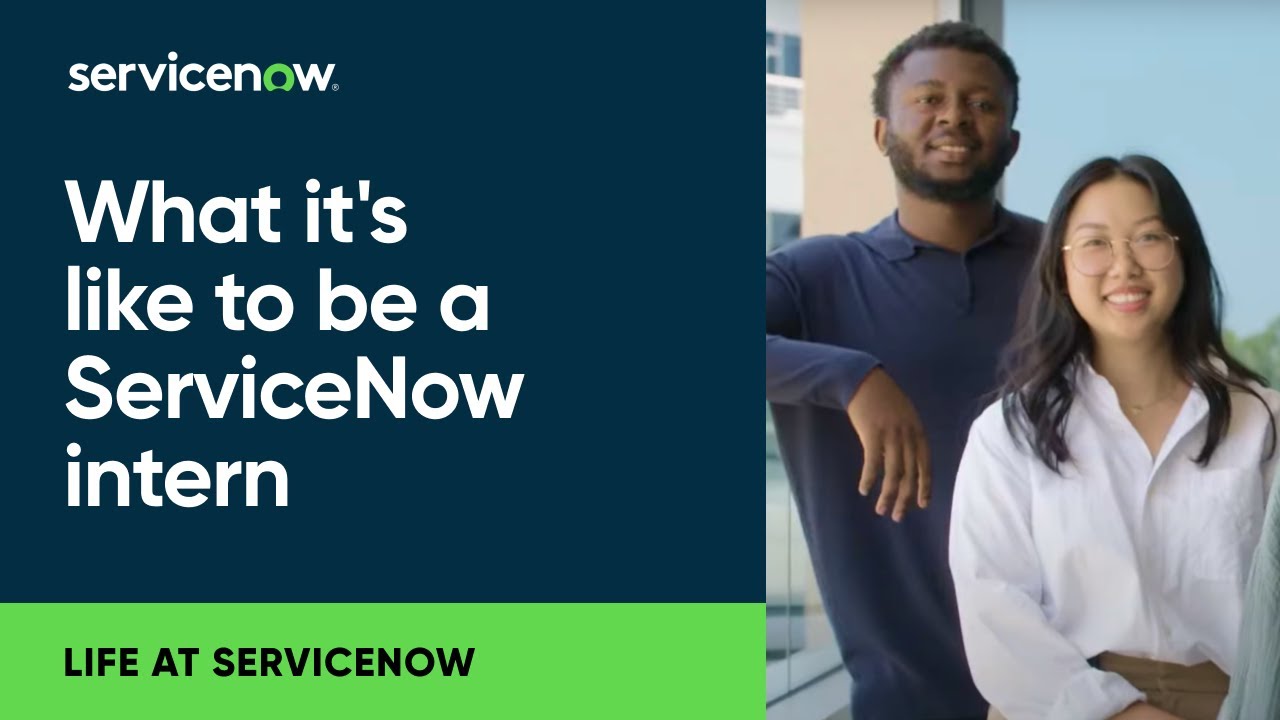 What it&rsquo;s like to be a ServiceNow intern