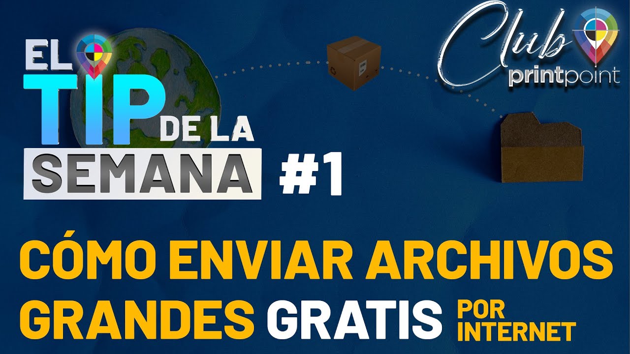 Tip #1 | Enviar archivos grandes | Club Print Point