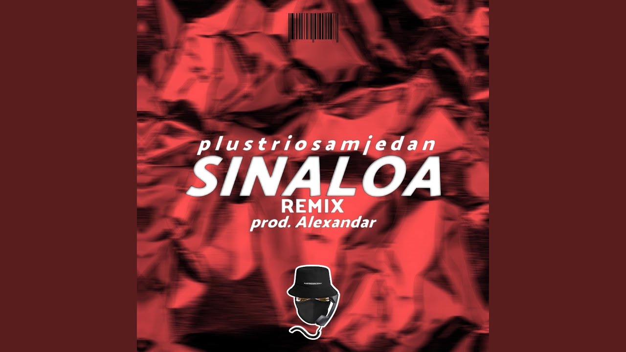 Sinaloa RMX