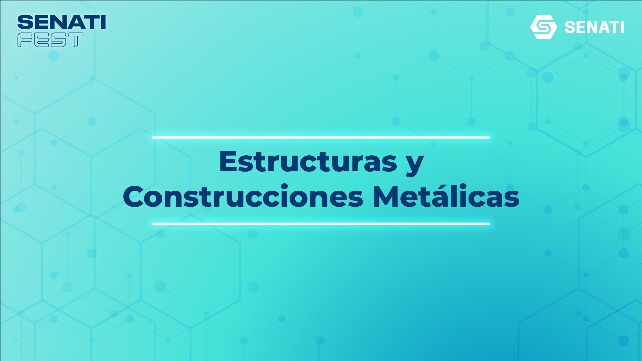 Estructuras y Construcciones Metálicas