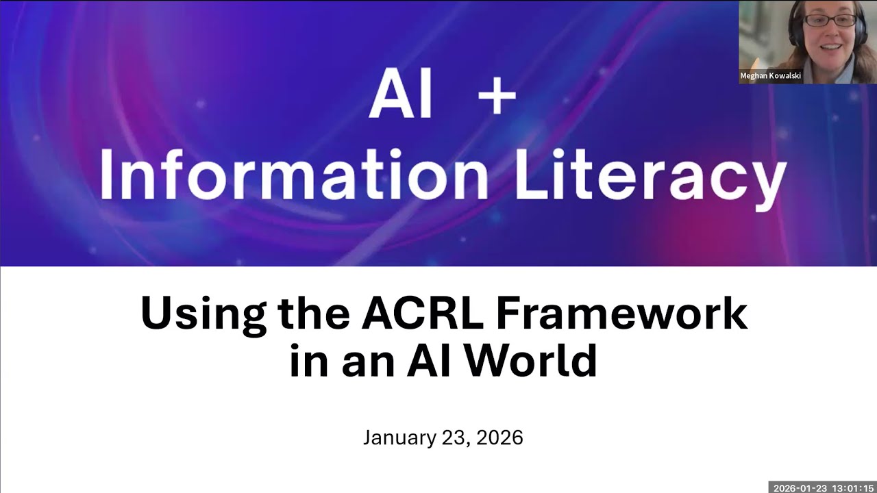 Using the ACRL Framework in an AI World