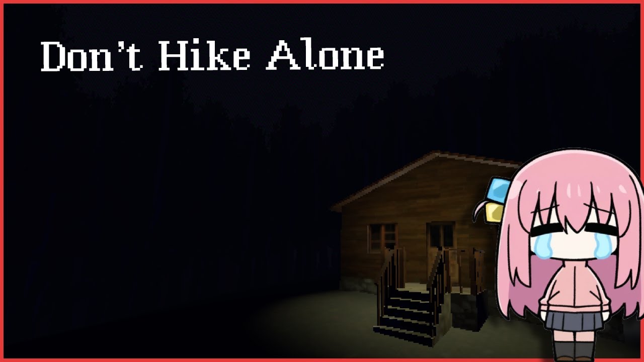I Don't Hike Fullstop | Don't Hike Alone [Full Game]