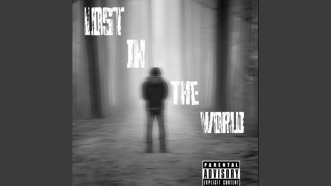 Lost In The World (feat. qMp Keyz)
