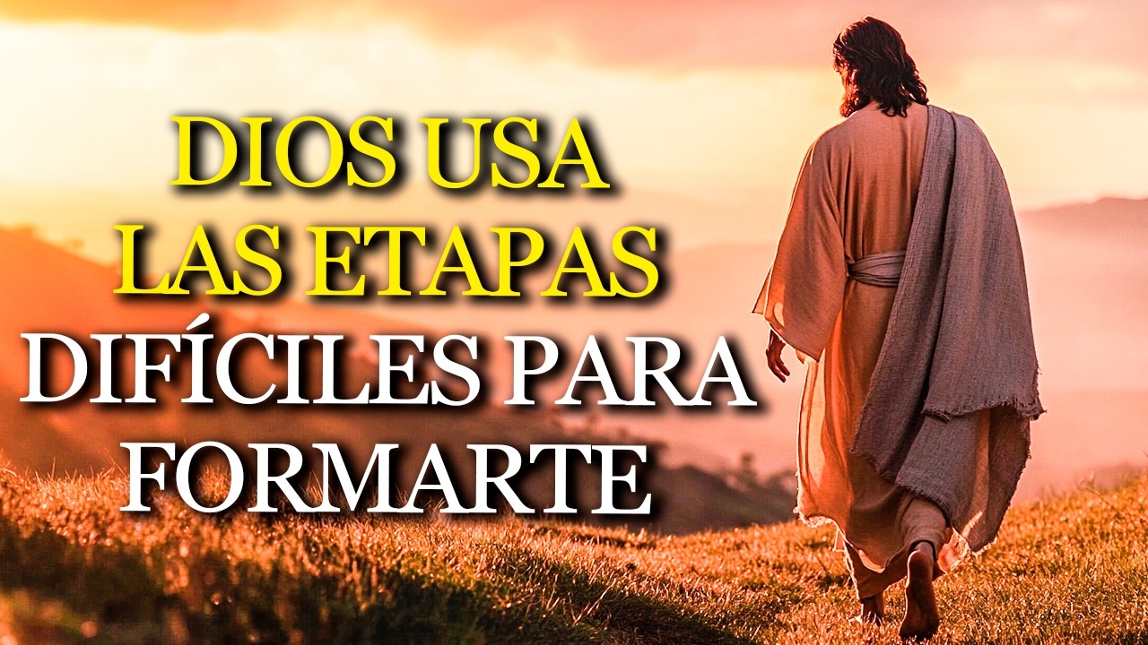 Cuando TODO parece IR MAL, DIOS está MOLDEANDO algo GRANDE dentro de TI | Enseñanza Bíblica