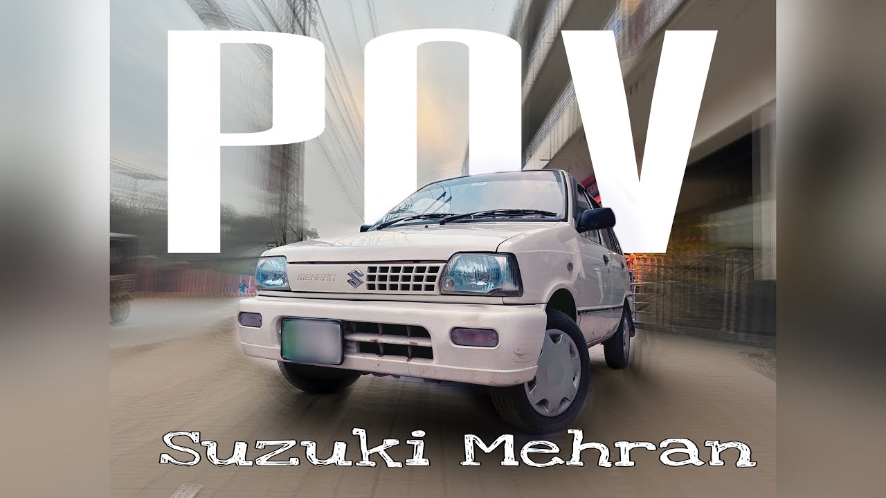 Suzuki Mehran POV Drive 