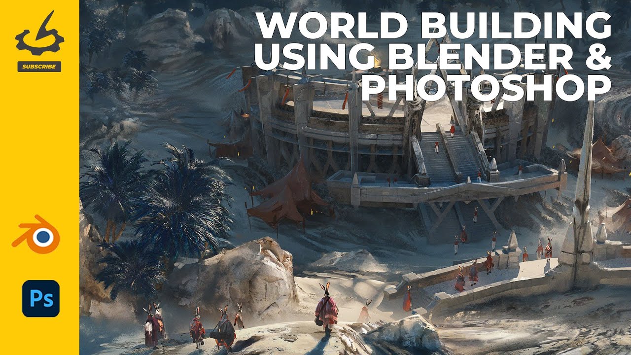 World Building using Blender & Photoshop with Tiago Sousa