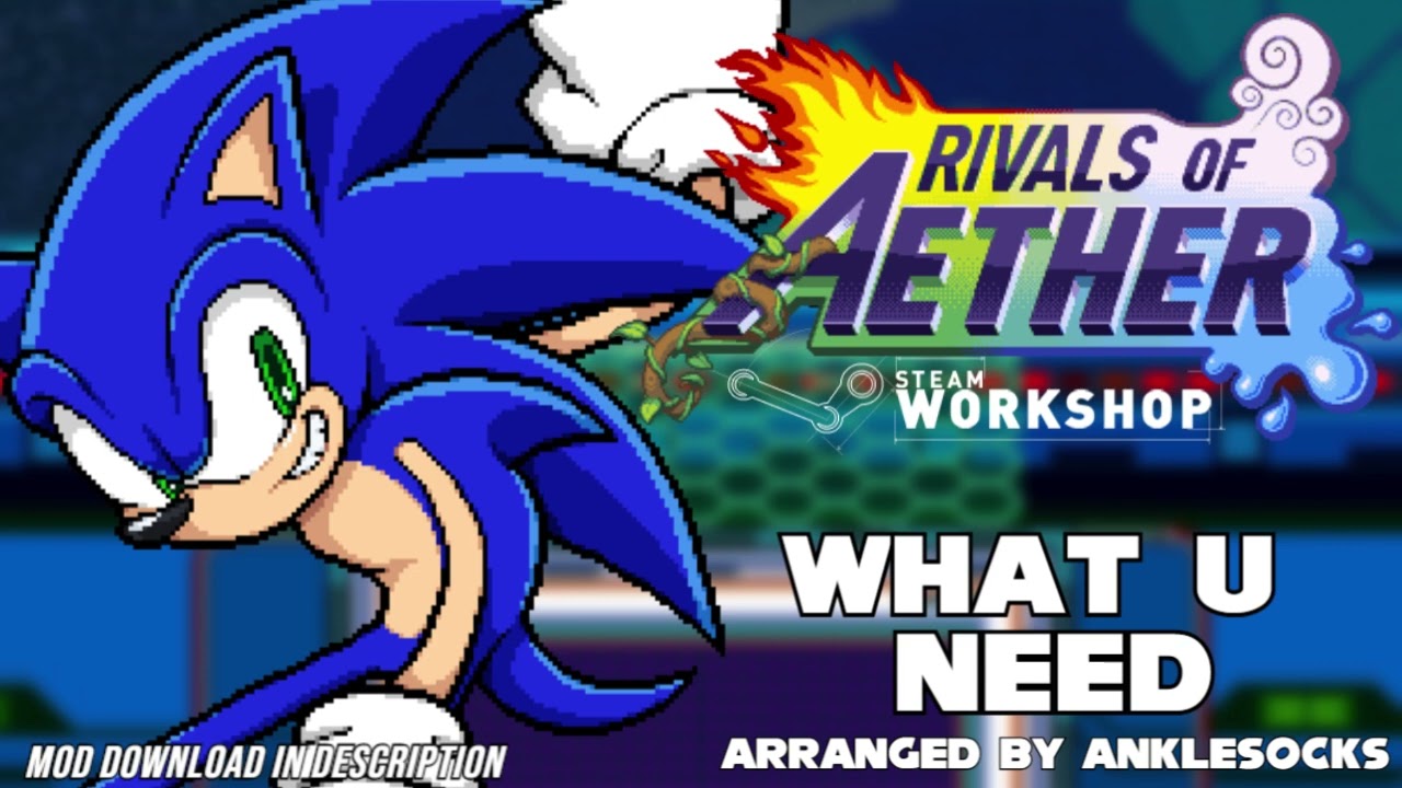 What U Need - Rivals of Aether Workshop OST