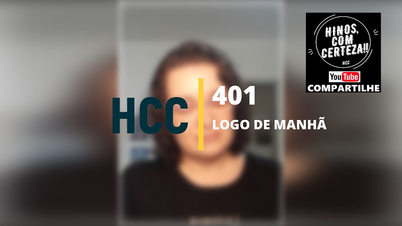 HCC 401 - LOGO DE MANHÃ