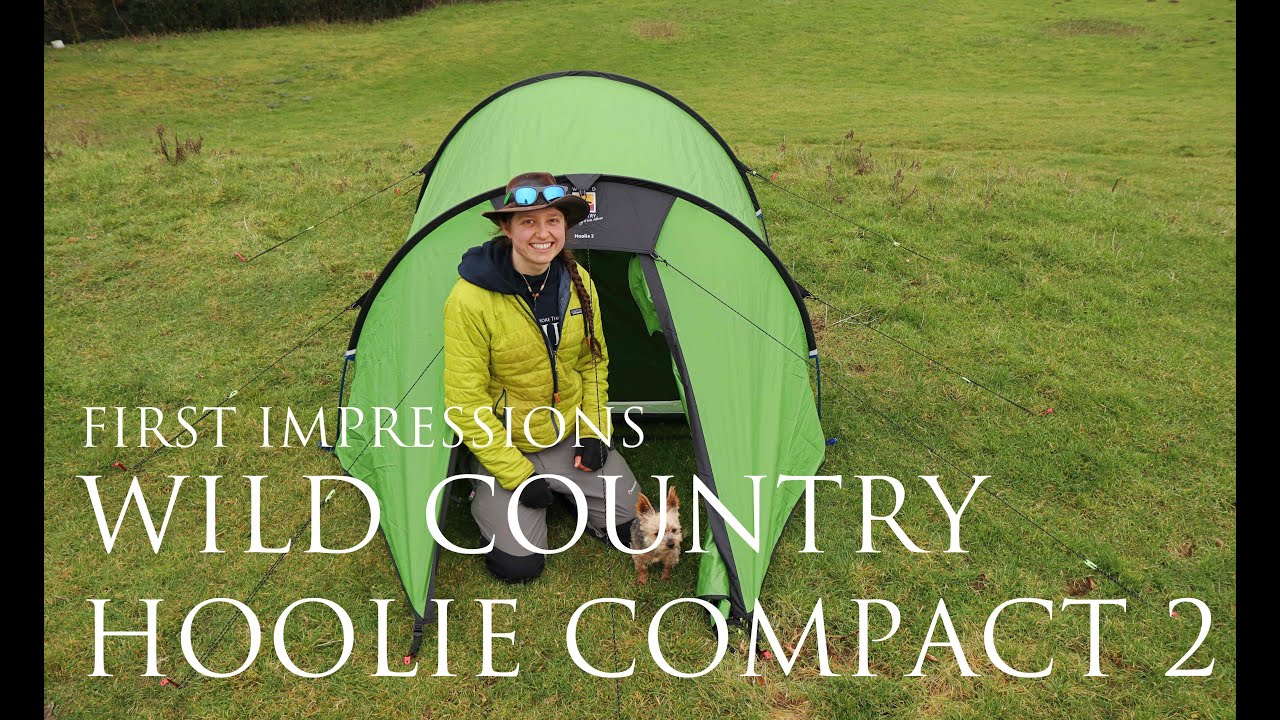 Wild Country Hoolie 2 Tent | First Impressions