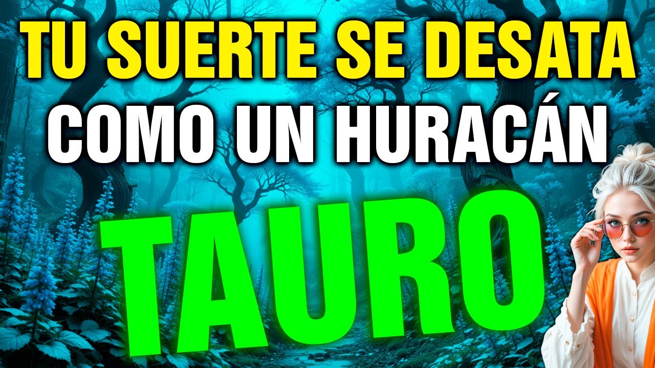 tauro 😱 ¡TRIPLE GOLPE de SUERTE! 💰 Secarás tus LÁGRIMAS con BILLETES 😳