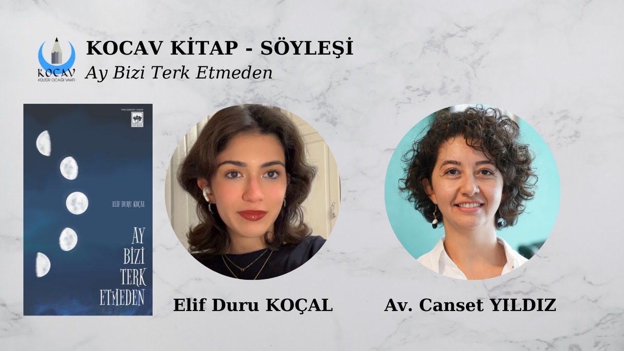 KOCAV - KİTAP ŞÖYLEŞİ  |  Ay Bizi Terk Etmeden 📱
