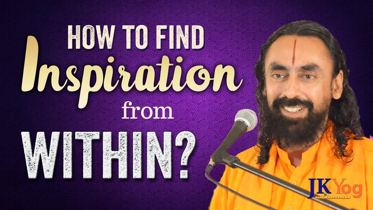How To Find Inspiration From Within? | Swami Mukundananda
