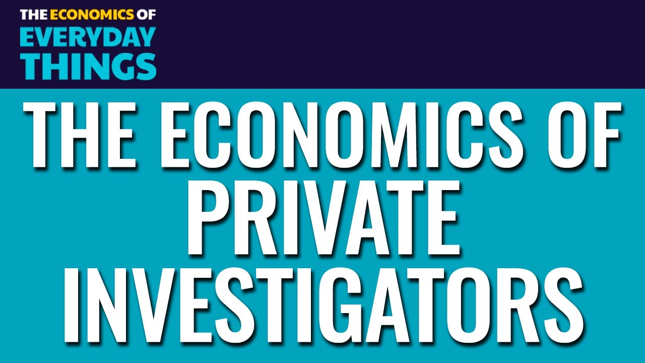 104. Private Investigators | The Economics of Everyday Things