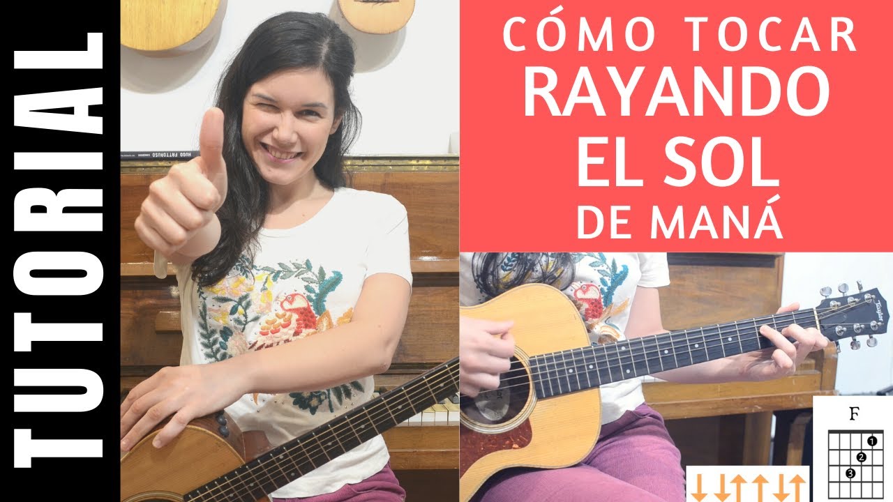 cómo tocar RAYANDO EL SOL de MANÁ en guitarra tutorial completo
