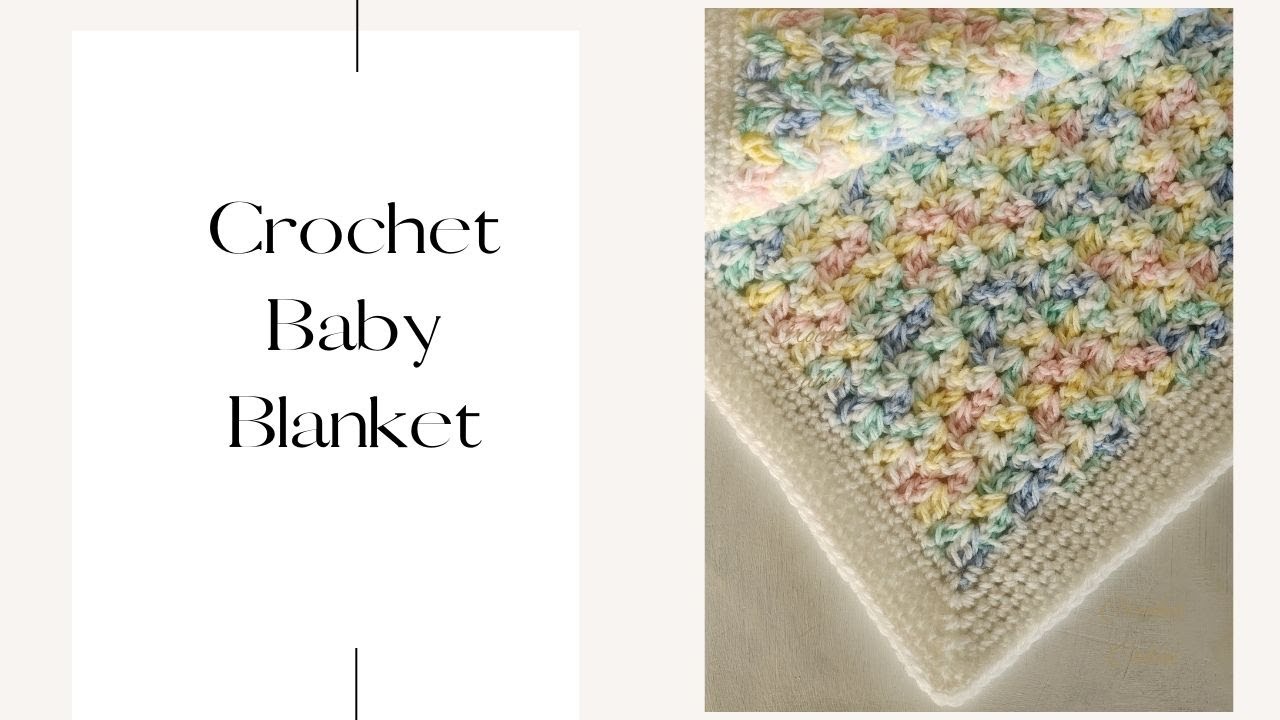 @Crochet Cabin Crochet easy baby blanket.
