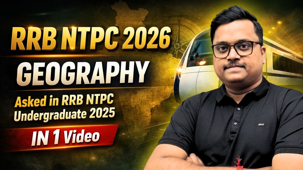 RRB NTPC 2026 🔥 | RRB NTPC Undergraduate 2025 Geography All Shift Questions | PYQ Analysis