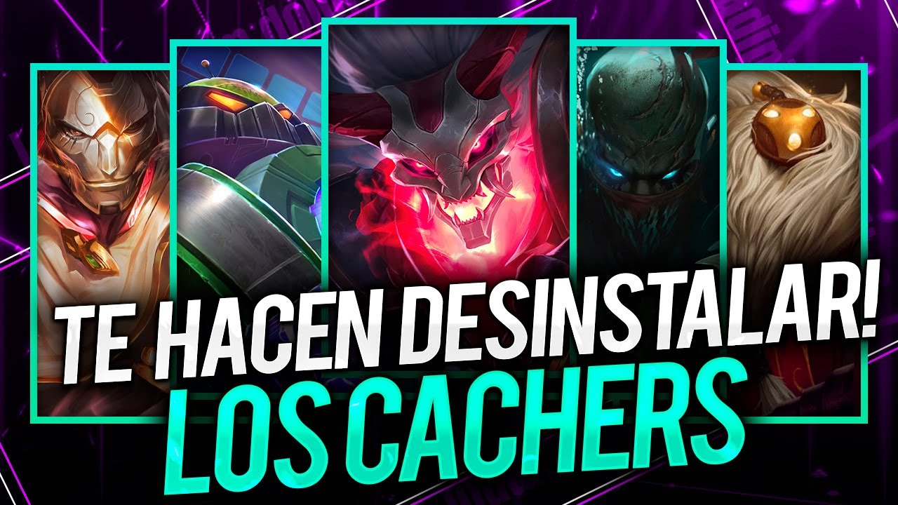 LOS CATCHERS: LOS CAMPEONES QUE TE HARAN ODIAR LOL