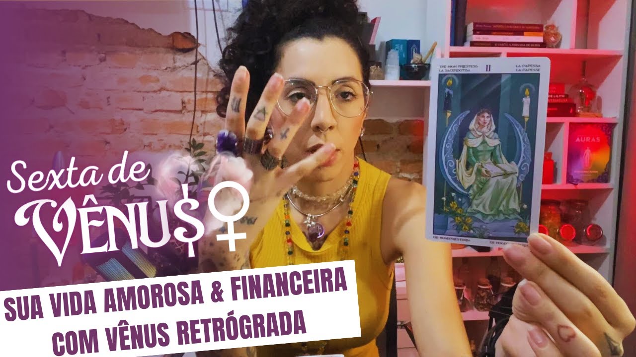O QUE VAI ACONTECER NA SUA VIDA AMOROSA E FINANCEIRA COM A VÊNUS RETROGRADA | O TAROT REVELOU TUDO!