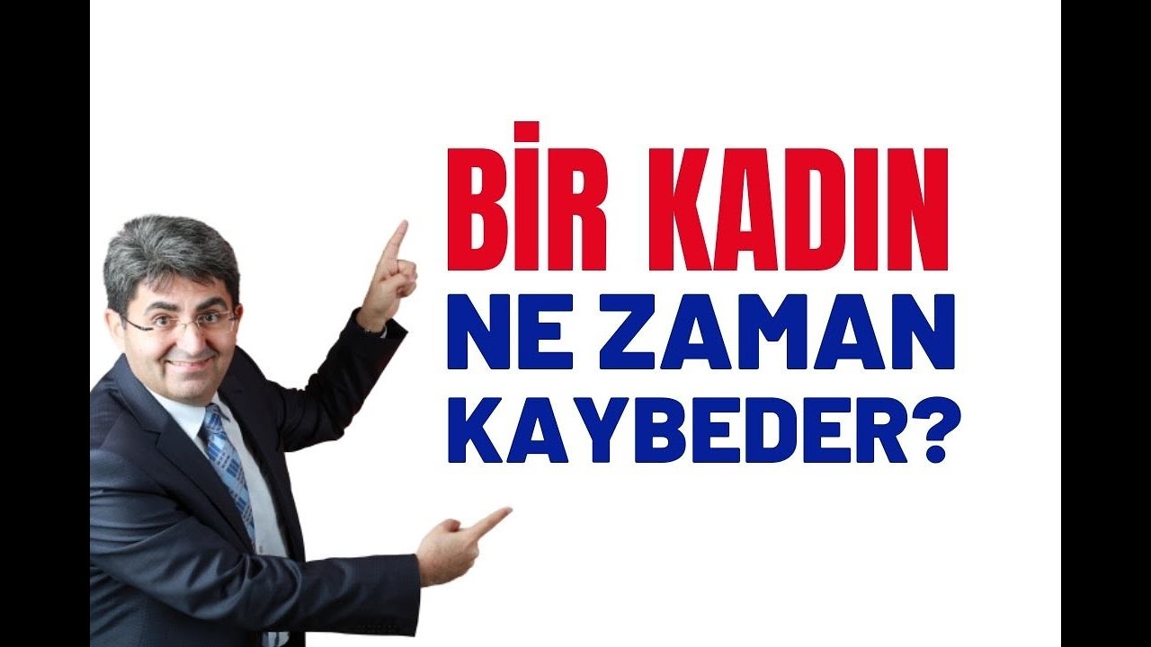 BİR KADIN NE ZAMAN KAYBEDER? | Canten Kaya