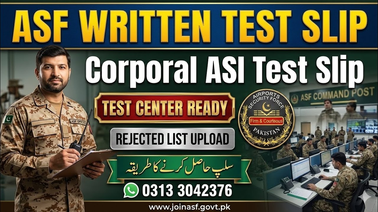 ASF Written Test Slip 2026 | Corporal & ASI | Test Center Updates